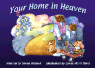 Your Home in Heaven