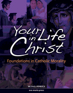 Your Life in Christ - Student