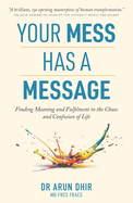 Your Mess has a Message