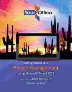 Your Office: Getting Started with Project Management