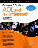 Your Official Grown-Up's Guide to AOL? and the Internet