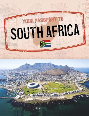 Your Passport to South Africa - Tyner, Artika R., Dr.