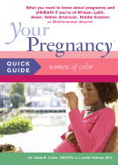 Your Pregnancy Quick Guide: Women of Color