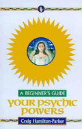 Your Psychic Powers