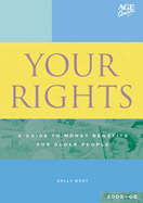 Your Rights: A Guide to Money Benefits for Older People