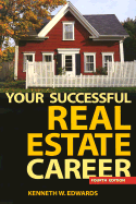 Your Successful Real Estate Career - Edwards, Kenneth W