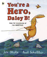 You're a Hero, Daley B!