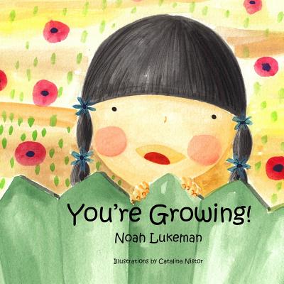You're Growing - Lukeman, Noah