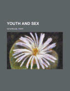 Youth and Sex