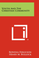 Youth and the Christian Community