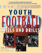 Youth Football Skills & Drills: A New Coach's Guide