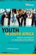 Youth In South Africa: (in)visibility and national development