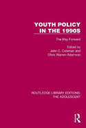 Youth Policy in the 1990s: The Way Forward