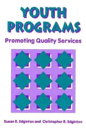 Youth Programs: Promoting Quality Services