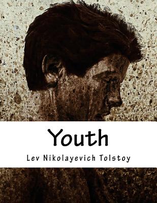 Youth - Hogarth, Charles James (Translated by), and Tolstoy, Lev Nikolayevich