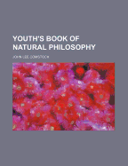 Youth's Book of Natural Philosophy