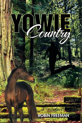 Yowie Country - Freeman, Robin