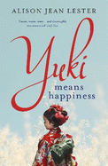 Yuki Means Happiness