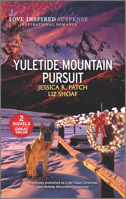 Yuletide Mountain Pursuit - Patch, Jessica R, and Shoaf, Liz
