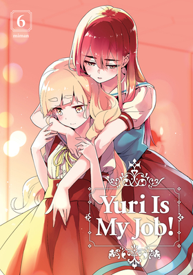 Yuri Is My Job! Vol 6 - Miman