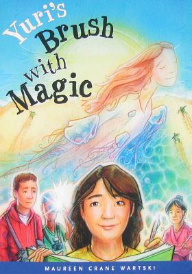 Yuri's Brush with Magic - Wartski, Maureen C