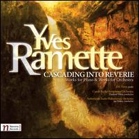 Yves Ramette: Cascading into Reverie - Eric Himy (piano)