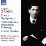 Zdor: Dance Symphony; Variations on a Hungarian Folksong; Festival Overture