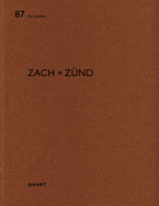 Zach + Znd: De aedibus 87