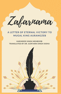 Zafarnama: A Letter of Eternal Victory to Mugal King Aurangzeb