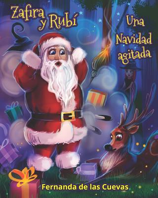 Zafira Y Rubi Una Navidad Agitada - de Las Cuevas, Fernanda