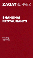 Zagat Survey Shanghai Restaurants