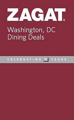 Zagat Washington, DC Dining Deals - Zagat Survey (Creator)