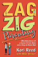 ZagZig Parenting: (Mis)Adventures of a Career-Driven Mom and a Stay-at-Home Dad