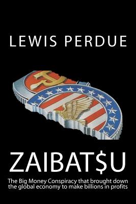 Zaibatsu - Perdue, Lewis