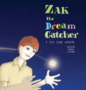 Zak The Dream Catcher