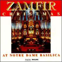 Zamfir Christmas at Notre Dame Basilica - Gheorghe Zamfir
