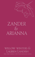 Zander & Arianna: Given