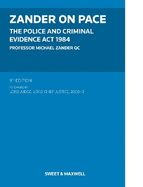 Zander on PACE: The Police and Criminal Evidence Act 1984