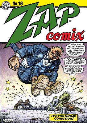 Zap Comix #16 - Crumb, R, and Shelton, Gilbert, and Williams, Robert