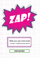 Zap!: Write Your Own Comic Book!