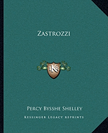 Zastrozzi - Shelley, Percy Bysshe, Professor