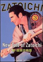 Zatoichi, Episode 3: New Tale of Zatoichi