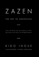 Zazen: The Way to Awakening