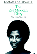Zea Mexican Diary: 7 September 1926--7 September 1986