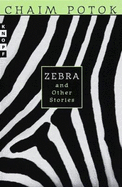 Zebra & Other Stories