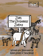 Zee, The Stripeless Zebra