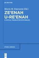 Ze'enah U-Re'enah: A Critical Translation into English