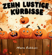 Zehn Lustige Krbisse