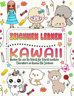zeichnen lernen Kawaii: Buchen Sie, wie Sie Schritt f?r Schritt niedliche Charaktere im Kawaii-Stil zeichnen.