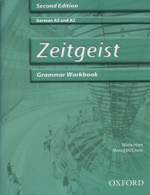 Zeitgeist Grammar Workbook & CD - McCrorie, Morag, and Hunt, Maria (Contributions by)